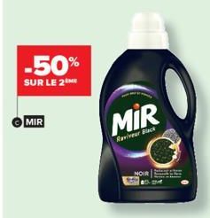 -50%  SUR LE 2  MIR  MIR  Raviveur Black  NOIR 