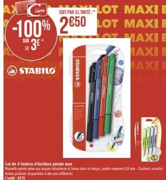 carte  STABILO  STABILO  Autres produits disponibles à des prix différents L'unité : 3€75  Holb  Lot de 4 feutres d'écriture pointe max  Nouvelle pointe nylon qui assure robustesse et tenue dans le te