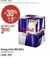 -30% 2⁰  soit par 2 l'unité:  energy drink red bull  4x250 ml (11) l'unité: 4€27  red bull  inleg 