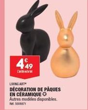 449  LIVING ART  DÉCORATION DE PÂQUES EN CÉRAMIQUE O Autres modèles disponibles. Ral 5008971 