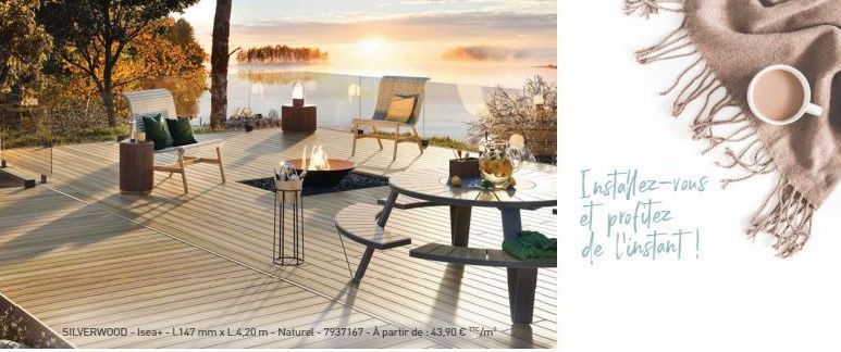 SILVERWOOD-Isea+ -1.147 mm x L4,20 m-Naturel -7937167-A partir de : 43,90 €/m²  Installez-vous et profitez de l'instant!  