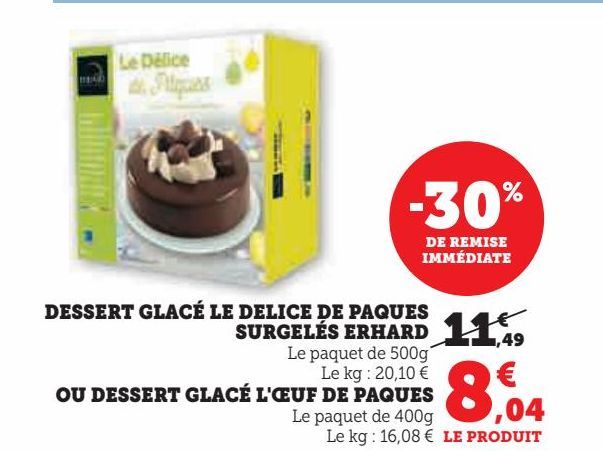 dessert glacé le délice de pâques surgelés Erhard