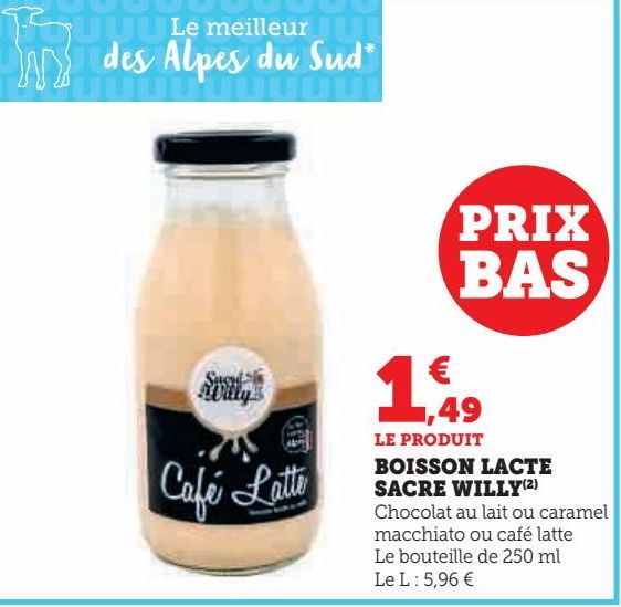 boisson lacté Sacre Willy