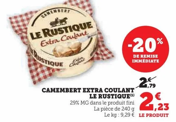 camembert extra coulant le rustique
