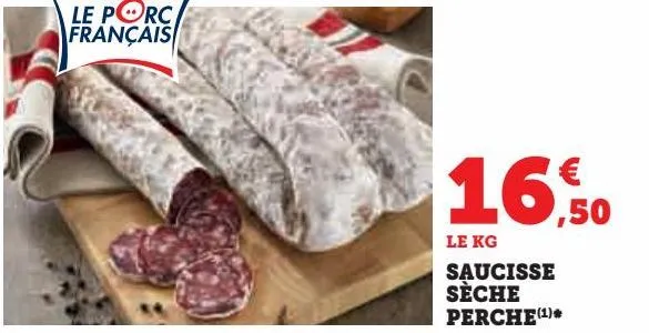 saucisse sèche perche