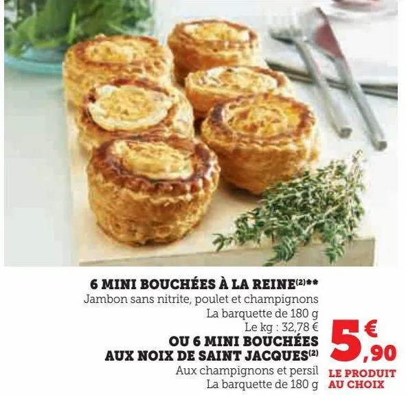 6 mini bouchées à la reine