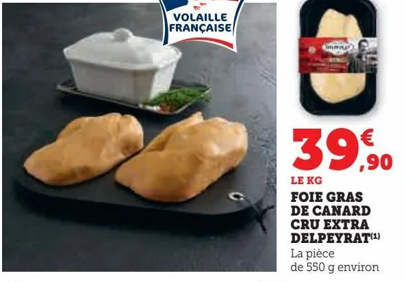 foie gras de canard cru extra delpeyrat