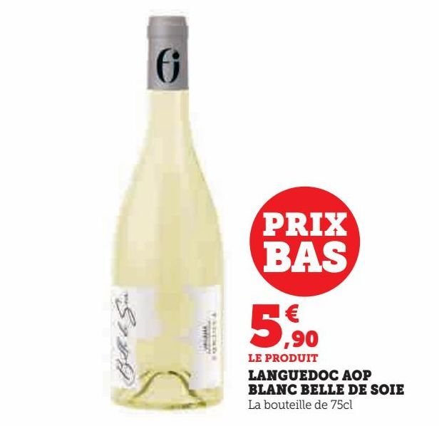 Languedoc aop blanc belle de soie