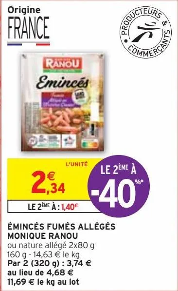 émincés fumés allégés monique ranou