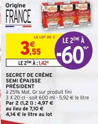 secret de crème semi épaisse président