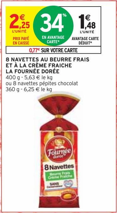 8 NAVETTES AU BEURRE FRAIS ET À LA CRÈME FRAICHE LA FOURNÉE DORÉE