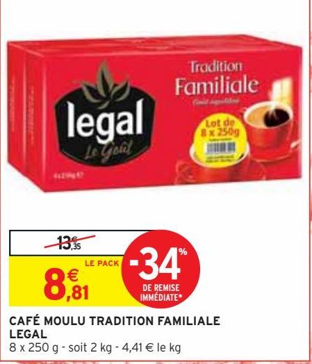 CAFÉ MOULU TRADITION FAMILIALE  LEGAL