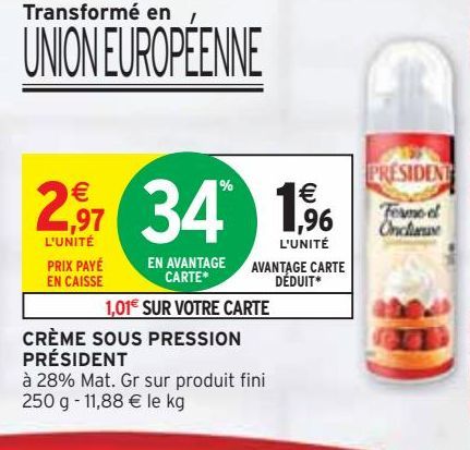 CRÈME SOUS PRESSION  PRÉSIDENT