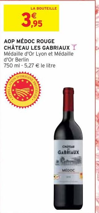 AOP MÉDOC ROUGE  CHÂTEAU LES GABRIAUX