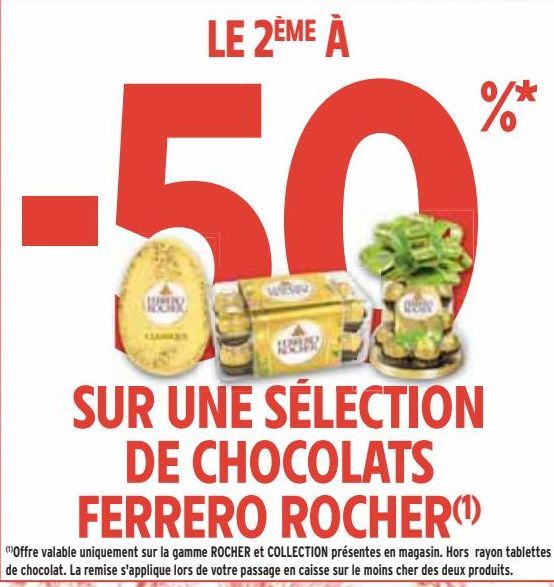 SUR UNE SÉLECTION DE CHOCOLATS FERRERO ROCHER