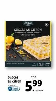 succès au citron  5610167 proda urgela  delica  succès au citron  gian macon malleus  & moreau citrus  410 g  5.99 