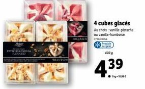 STACELL FLAVOURED  4 cubes glacés Au choix: vanille-pistache ou vanille-framboise  4005406600TGE  Prourge  400 g  4.39  1-10,30€ 