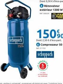 Scheppach  ZE  FAR TOOLS  150%  Dont 2,50 € d'éco-part. 6 Compresseur 50 L  211722  scheppach LARANTE 