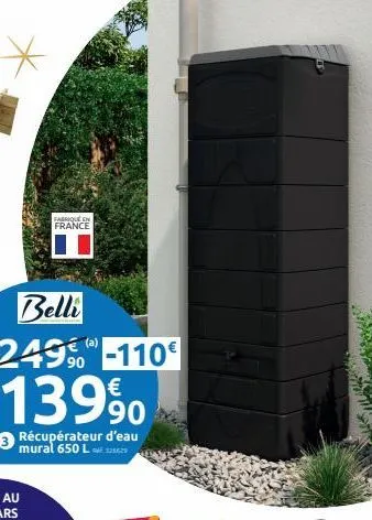 belli  249-110€  13990  récupérateur d'eau mural 650 l120629  fabrique en  france 