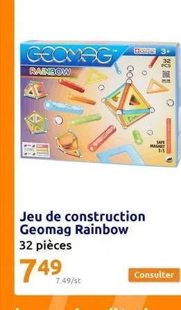 geomag  rainbow  7.49/st  exc 3+  jeu de construction geomag rainbow 32 pièces  749  safe  magnet 111  consulter 