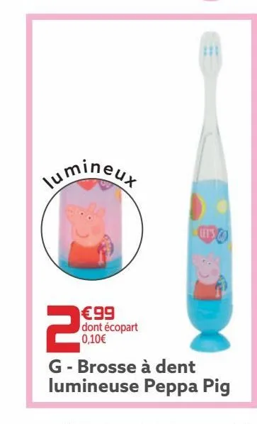 brosse a dent lumineuse peppa pig