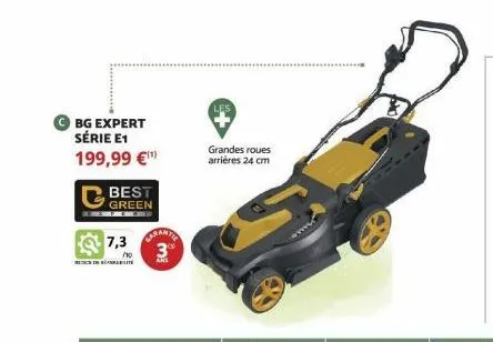 bg expert série e1 199,99 €¹  best  green  7,3  no  bam  carantie 3⁰  grandes roues arrières 24 cm 
