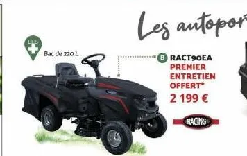 bac de 220 l  ract90ea premier entretien offert 2 199 €  racing 