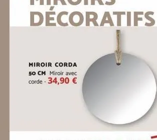 miroir corda 50 cm miroir avec corde - 34,90 € 