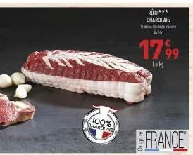 100%  charolais  roti*** charolais tunchede de tranda art  17.99  lekg  france 