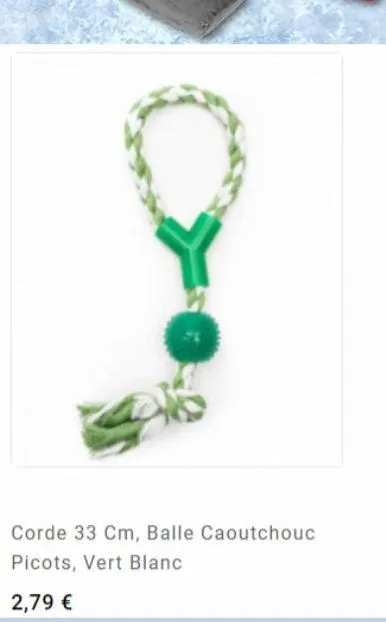 corde 33 cm, balle caoutchouc picots, vert blanc  2,79 € 