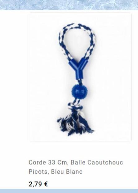 Corde 33 Cm, Balle Caoutchouc Picots, Bleu Blanc  2,79 € 