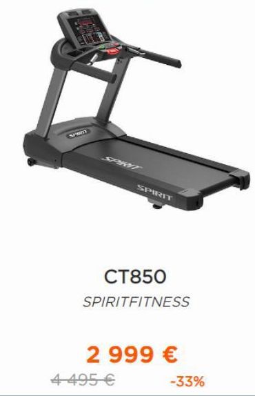 SUPERITY  SPIRIT  CT850 SPIRITFITNESS  2 999 €  4-495 €  -33% 