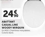 24€  90  ABATTANT CASUAL LINE WOODY WIRQUIN En MDF. Charnières inoxydables. Coloris blanc 