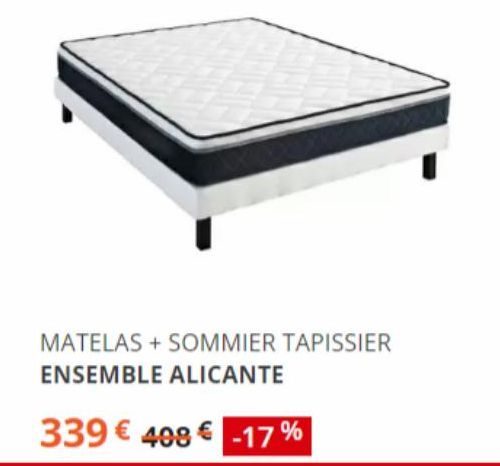 MATELAS + SOMMIER TAPISSIER ENSEMBLE ALICANTE  339€ 408 € -17% 