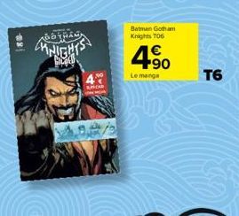 80  KNIGHTS  AMCAR  Batman Gotham Knights 706  € +90  Le manga  T6 
