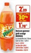 Minin  2,09  1ACHETE-LEA  -30%  SOL  1.78  Boisson gazeuse goût orange MIRINDA  La bouteille de 2 litres Soit le: 1,05 2:1,554 alde J Seite:0.89 €  0,63€ 