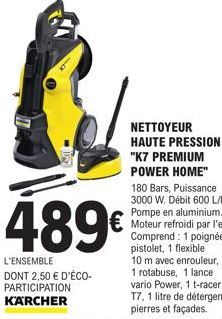 489€  L'ENSEMBLE  DONT 2,50 € D'ÉCO-PARTICIPATION KARCHER 