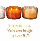 CITRONELLA Verre avec bougie La pièce 9,⁹5 