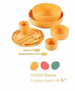 samba service la pièce à partir de 0.75 