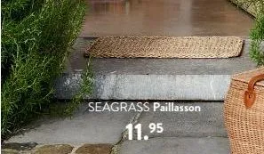 seagrass paillasson 11.95 