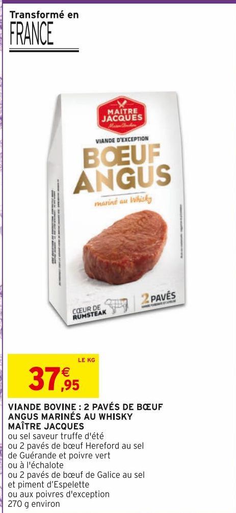 viande bovine: 2 pavés de boeuf angus marinés au whisky Maitre Jacques