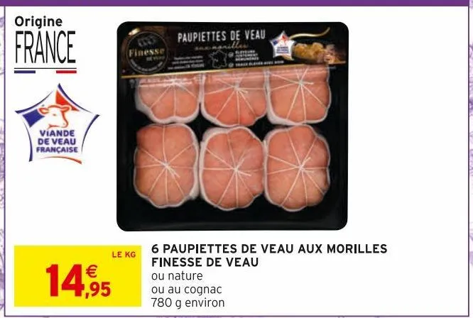 6 paupiettes de veau aux morilles finesse de veau