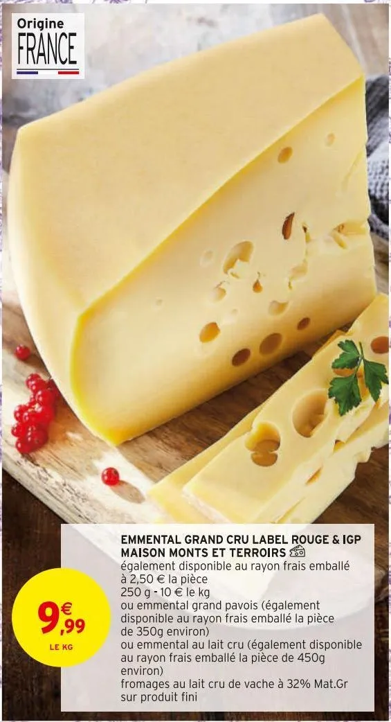 emmental grand cru label rouge & igp maison monts et terroirs