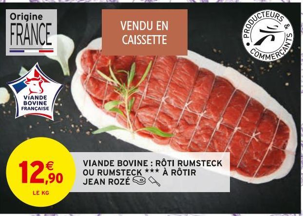 viande bovine: rôti rumsteck ou rumsteck à rotir Jean Rozé