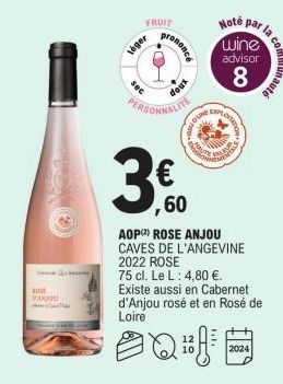 sost  Cecca Quinc  ANJU  sec  léger  FRUIT  prononce  xnop  PERSONNALITE  an  Note  wine  advisor  8  DIPLO  PLOTER  CATION TIKLA  EMENTA  par  2024  la communauts  ,60  AOP (²) ROSE ANJOU CAVES DE L'