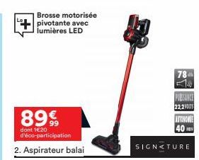 aspirateur balai Signature