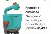 Épandeur à main M "Gardena" En plastique. Capacité: 1,8 L (699399) 26,49 € 