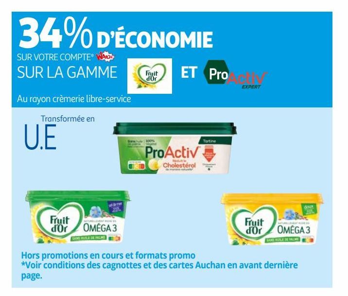 SUR LA GAMME FRUIT D'OR ET PROACTIV