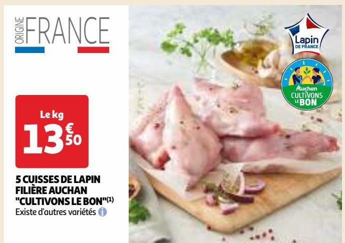 5 CUISSES DE LAPIN FILIÈRE AUCHAN "CULTIVONS LE BON"