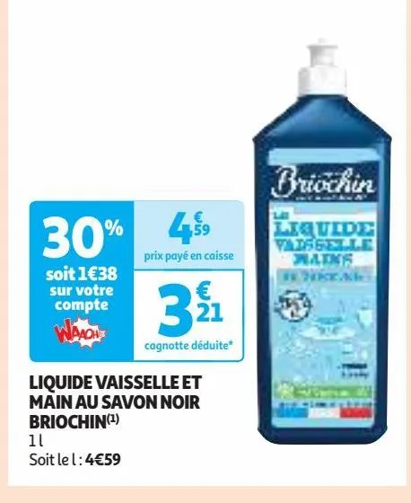 liquide vaisselle et main au savon noir briochin